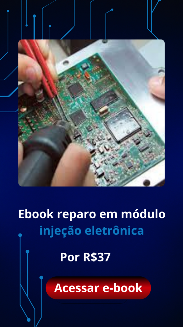 Manual  Reparo em modulo de injeção eletrônica