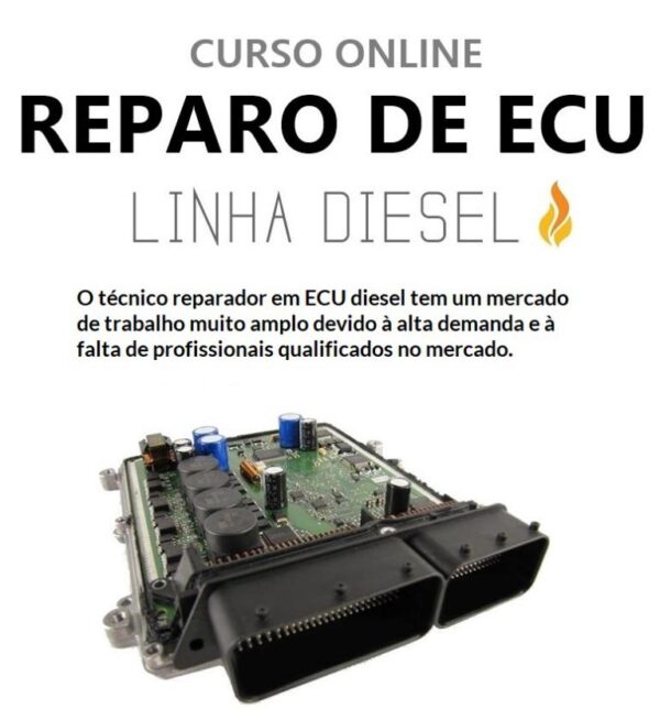 Curso Reparo ECU Diesel