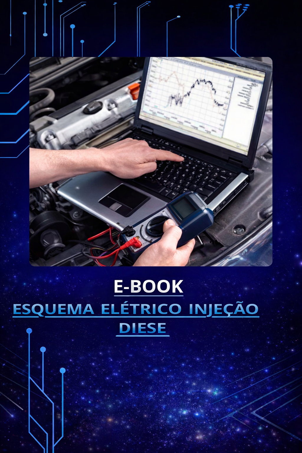 E-BOOK ESQUEMA ELÉTRICO INJEÇÃO DIESE